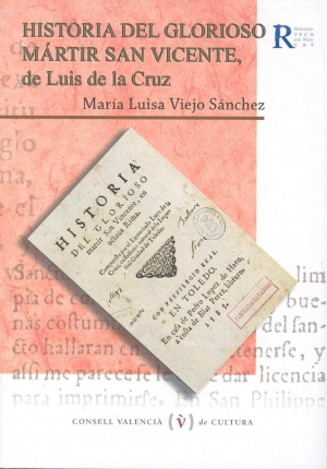 Cubierta de HISTORIA DEL GLORIOSO MÁRTIR SAN VICENTE