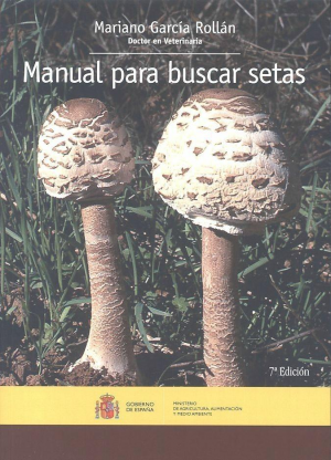 Cubierta de MANUAL PARA BUSCAR SETAS