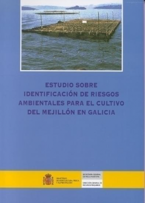 ESTUDIO SOBRE IDENTIFICACIÓN DE RIESGOS AMBIENTALES PARA EL CULTIVO DEL MEJILLÓN EN GALICIA