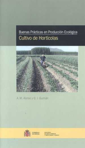 BUENAS PRÁCTICAS EN PRODUCCIÓN ECOLÓGICA