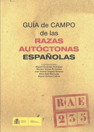 Cubierta de GUÍA DE CAMPO DE LAS RAZAS AUTÓCTONAS ESPAÑOLAS