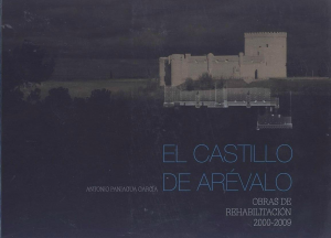 Cubierta de EL CASTILLO DE ARÉVALO: OBRAS DE REHABILITACIÓN 2000-2009