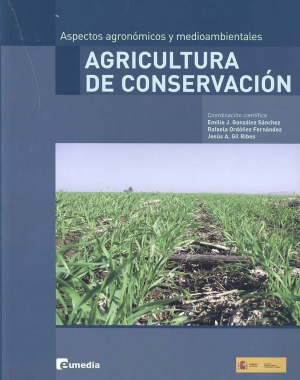 Cubierta de ASPECTOS AGRONÓMICOS Y MEDIOAMBIENTALES DE LA AGRICULTURA DE CONSERVACIÓN