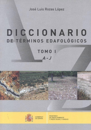 Cubierta de DICCIONARIO DE TÉRMINOS EDAFOLÓGICOS (OBRA COMPLETA TOMOS I Y II)