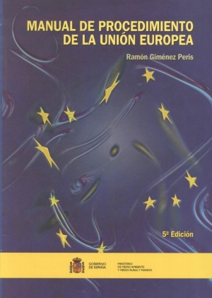 MANUAL DE PROCEDIMIENTO DE LA UNIÓN EUROPEA