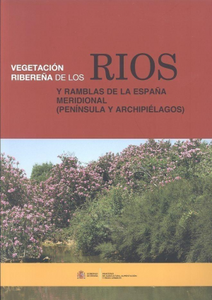 Cubierta de VEGETACIÓN RIBEREÑA DE LOS RÍOS Y RAMBLAS DE LA ESPAÑA MERIDIONAL (PENÍNSULA Y ARCHIPIÉLAGOS)