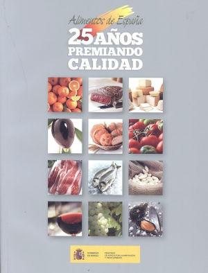 ALIMENTOS DE ESPAÑA. 25 AÑOS PREMIANDO CALIDAD