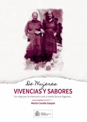 DE MUJERES, VIVENCIAS Y SABORES