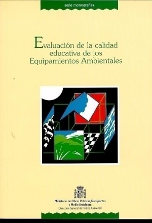 Cubierta de EVALUACIÓN DE LA CALIDAD EDUCATIVA DE LOS EQUIPAMIENTOS AMBIENTALES