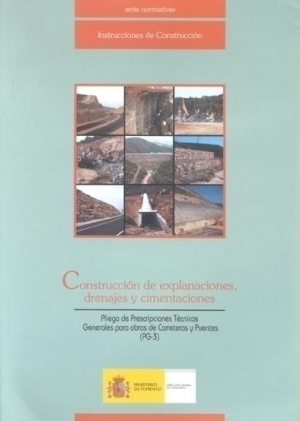 CONSTRUCCIÓN DE EXPLANACIONES, DRENAJES Y CIMENTACIONES