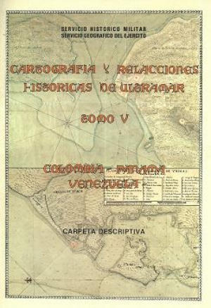 CARTOGRAFIA Y RELACIONES HISTORICAS DE ULTRAMAR (COLOMBIA, P. Y V.) 2 VOLS.