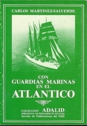 Cubierta de CON GUARDIAS MARINAS EN EL ATLÁNTICO