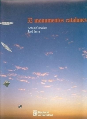 32 MONUMENTOS CATALANES