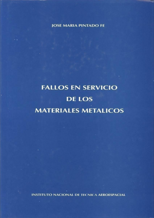 FALLOS EN SERVICIO DE LOS MATERIALES METÁLICOS