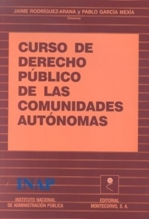 CURSO DE DERECHO PUBLICO DE LAS COMUNIDADES AUTONOMAS