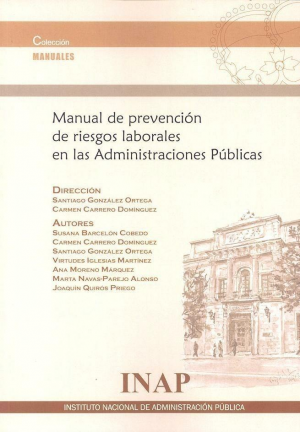 MANUAL DE PREVENCIÓN DE RIESGOS LABORALES EN LAS ADMINISTRACIONES PÚBLICAS