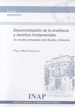 Cubierta de DESCENTRALIZACIÓN DE LA ENSEÑANZA Y DERECHOS FUNDAMENTALES