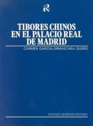 TIBORES CHINOS EN EL PALACIO REAL DE MADRID