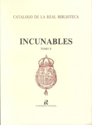 Cubierta de CATÁLOGO DE LA REAL BIBLIOTECA: INCUNABLES