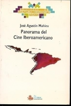 PANORAMA DEL CINE IBEROAMERICANO
