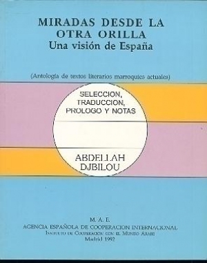 Cubierta de MIRADAS DESDE LA OTRA ORILLA
UNA VISIÓN DE ESPAÑA