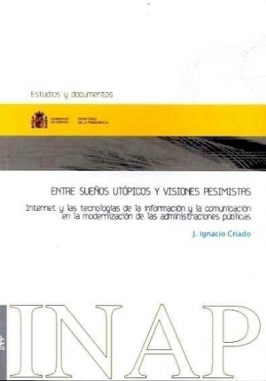 ENTRE SUEÑOS UTÓPICOS Y VISIONES PESIMISTAS