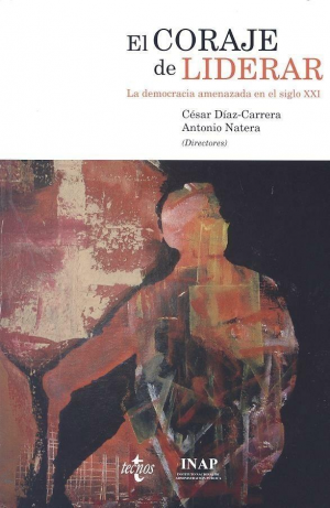 EL CORAJE DE LIDERAR