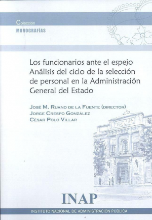 LOS FUNCIONARIOS ANTE EL ESPEJO