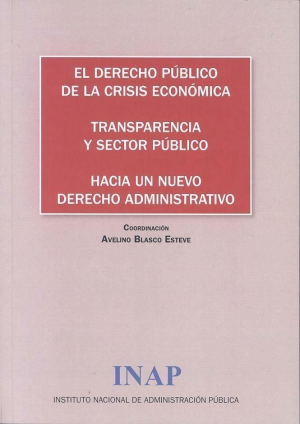 EL DERECHO PÚBLICO DE LA CRISIS ECONÓMICA.