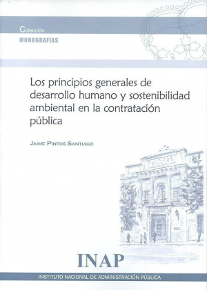 Cubierta de PRINCIPIOS GENERALES DE DESARROLLO HUMANO Y SOSTENIBILIDAD AMBIENTAL EN LA CONTRATACIÓN PÚBLICA