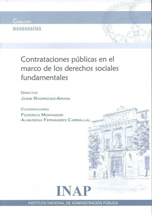 CONTRATACIONES PÚBLICAS EN EL MARCO DE LOS DERECHOS SOCIALES FUNDAMENTALES