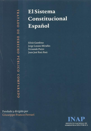 EL SISTEMA CONSTITUCIONAL ESPAÑOL