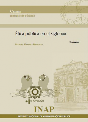 ÉTICA PÚBLICA EN EL SIGLO XXI