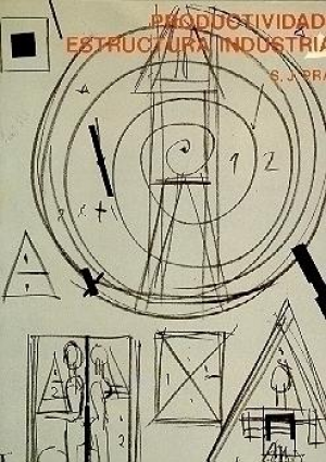 PRODUCTIVIDAD Y ESTRUCTURA INDUSTRIAL