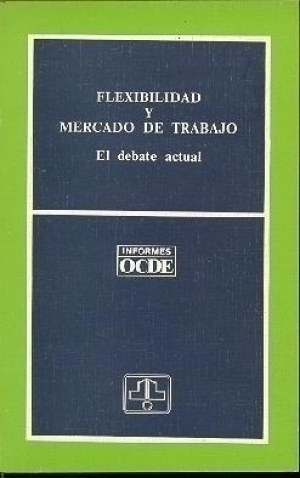 FLEXIBILIDAD Y MERCADO DE TRABAJO