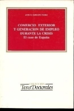 COMERCIO EXTERIOR Y GENERACIÓN DE EMPLEO DURANTE LA CRISIS