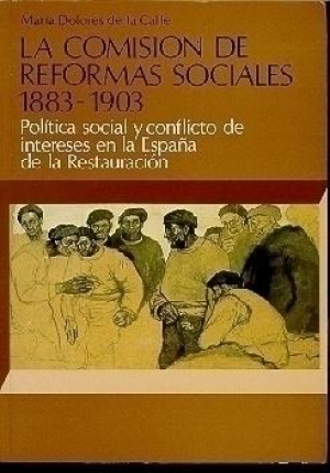 LA COMISIÓN DE REFORMAS SOCIALES 1883-1903