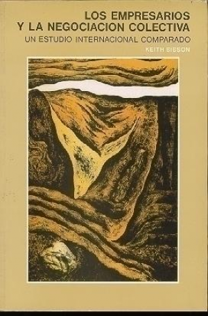 LOS EMPRESARIOS Y LA NEGOCIACIÓN COLECTIVA