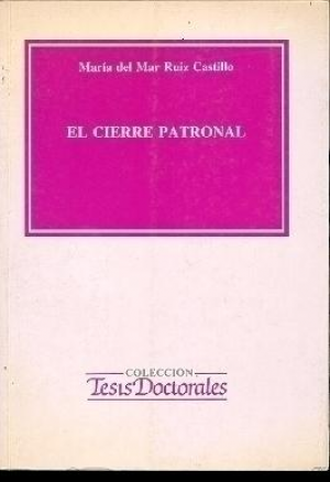 EL CIERRE PATRONAL