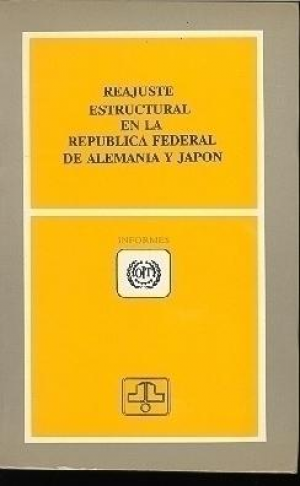 Cubierta de REAJUSTE ESTRUCTURAL EN LA REPÚBLICA FEDERAL DE ALEMANIA Y JAPÓN