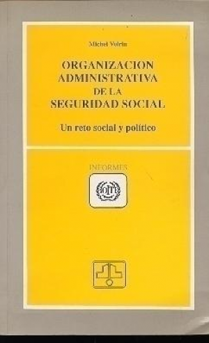 Cubierta de ORGANIZACIÓN ADMINISTRATIVA DE LA SEGURIDAD SOCIAL