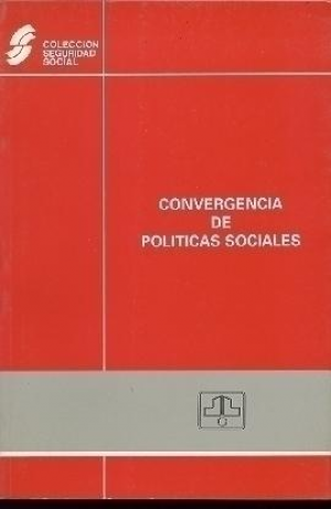 CONVERGENCIA DE POLÍTICAS SOCIALES