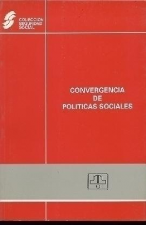 Cubierta de CONVERGENCIA DE POLÍTICAS SOCIALES