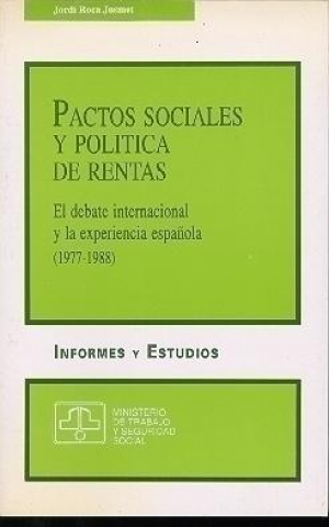 Cubierta de PACTOS SOCIALES Y POLÍTICA DE RENTAS