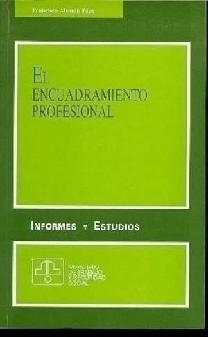 EL ENCUADRAMIENTO PROFESIONAL