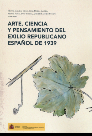 Cubierta de ARTE, CIENCIA Y PENSAMIENTO DEL EXILIO REPUBLICANO ESPAÑOL DE 1939