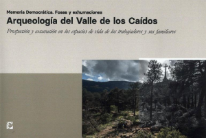 Cubierta de ARQUEOLOGÍA DEL VALLE DE LOS CAÍDOS