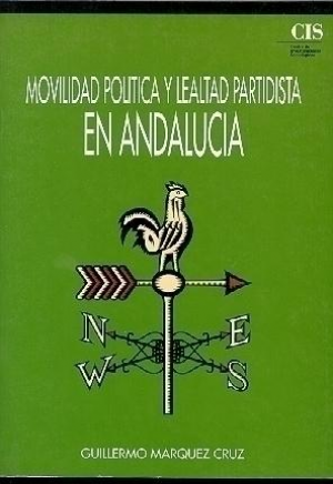 Cubierta de MOVILIDAD POLÍTICA Y LEALTAD PARTIDISTA EN ANDALUCÍA