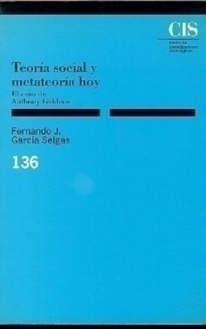TEORÍA SOCIAL Y METATEORÍA HOY