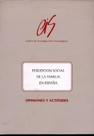 Cubierta de PERCEPCIÓN SOCIAL DE LA FAMILIA EN ESPAÑA